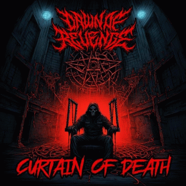 Dawn Of Revenge : Curtain of Death